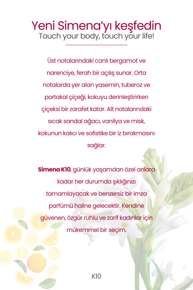 Simena K10 - My Way Kadın Parfümü Çiçeksi Meyveli 50ml
