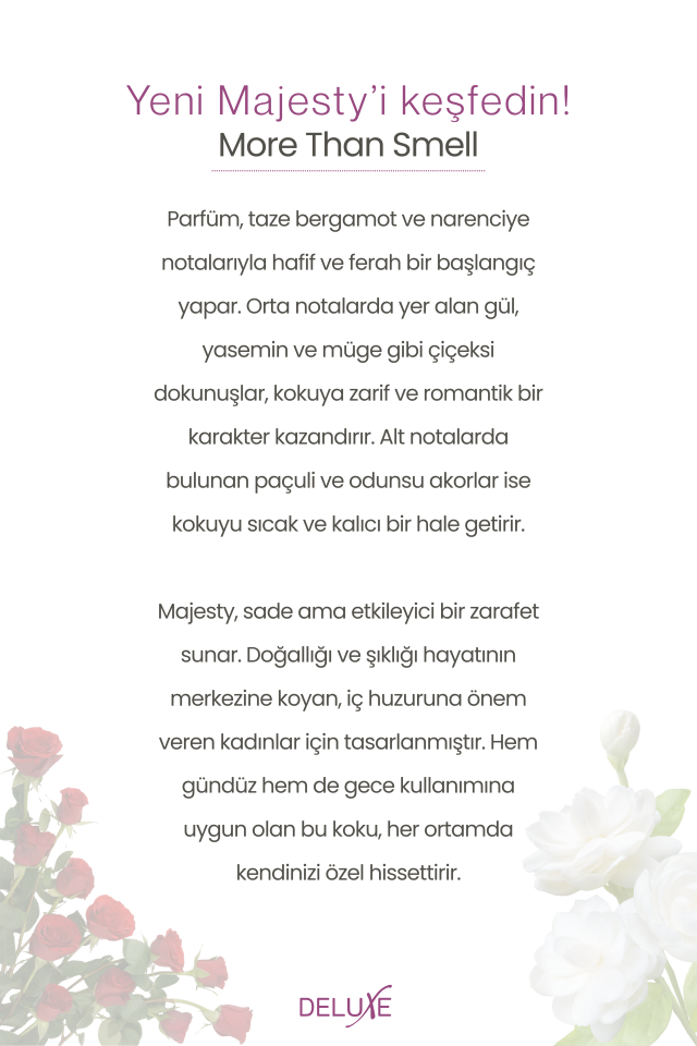 Majesty EDP Kadın Parfümü 100ml | Baharatlı, Çiçeksi | Menekşe, Müge, Gül, Paçuli, Misk, Meşe